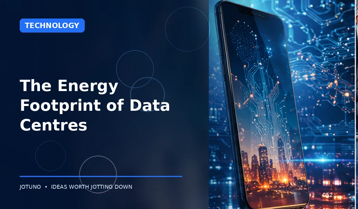 The Energy Footprint of Data Centres