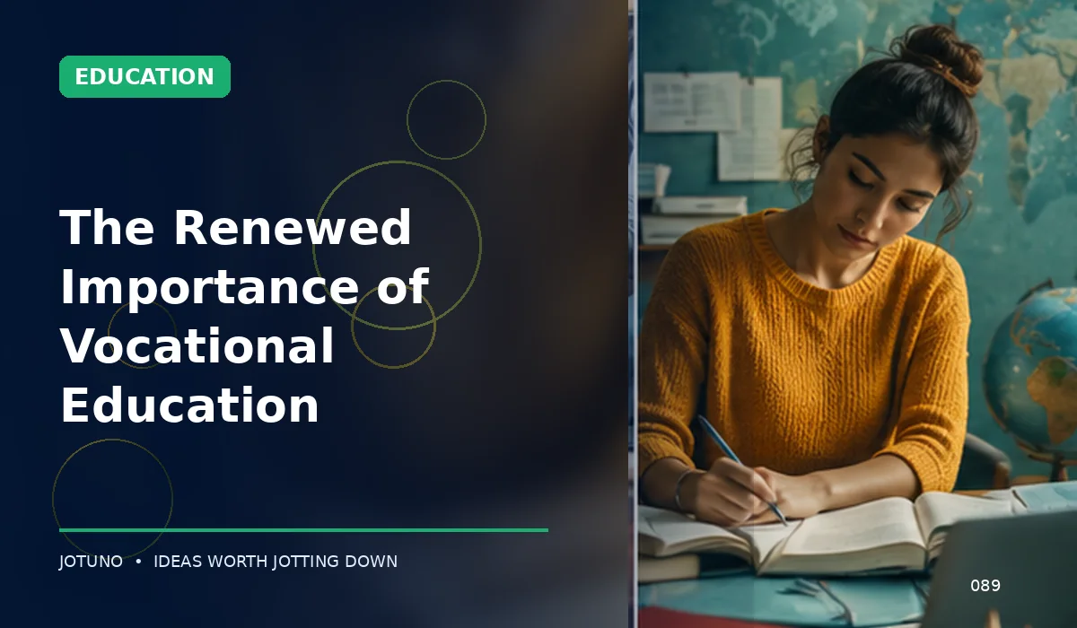 The Renewed Importance of Vocational Education