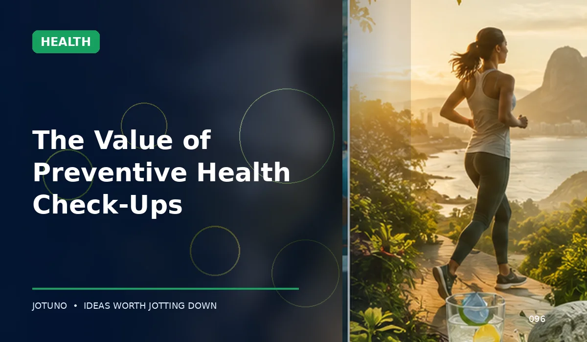 The Value of Preventive Health Check-Ups