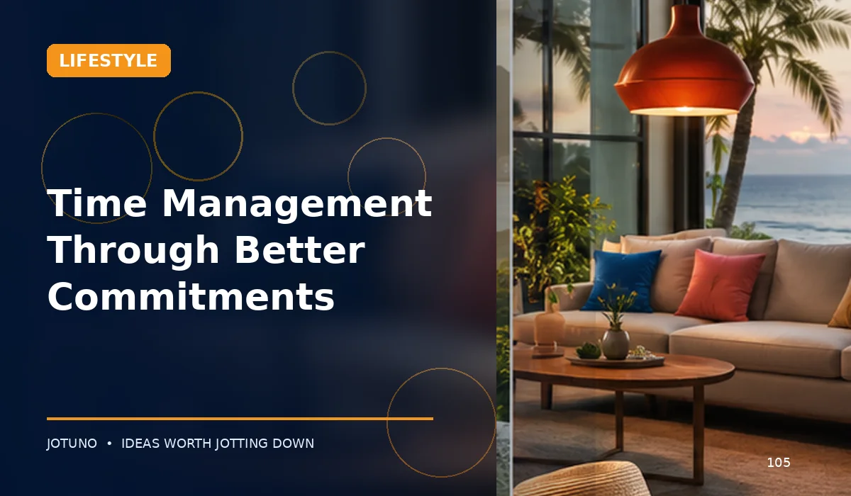 Time Management Through Better Commitments